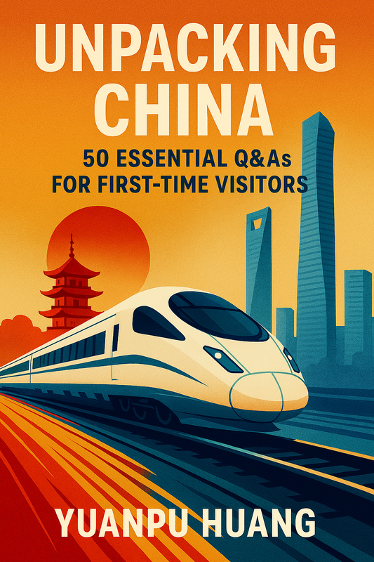 Unpacking China – A 50-Question Guide to Understanding China (eBook Edition)