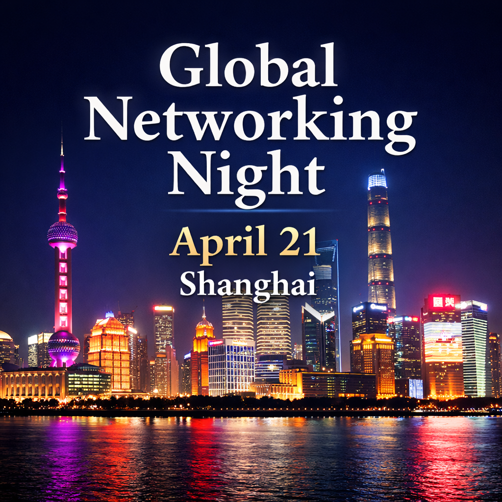 Global Networking Night – Shanghai (April 21, 2026)